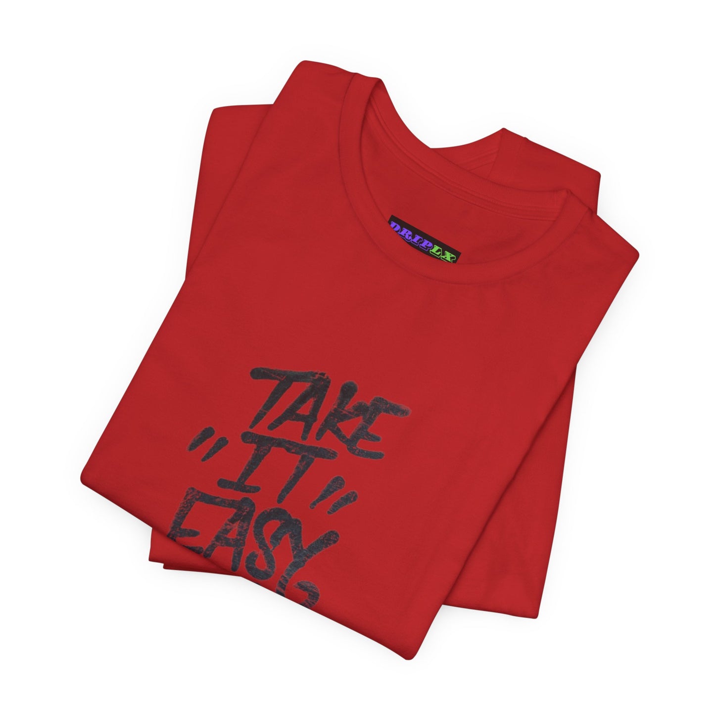 Take It Easy