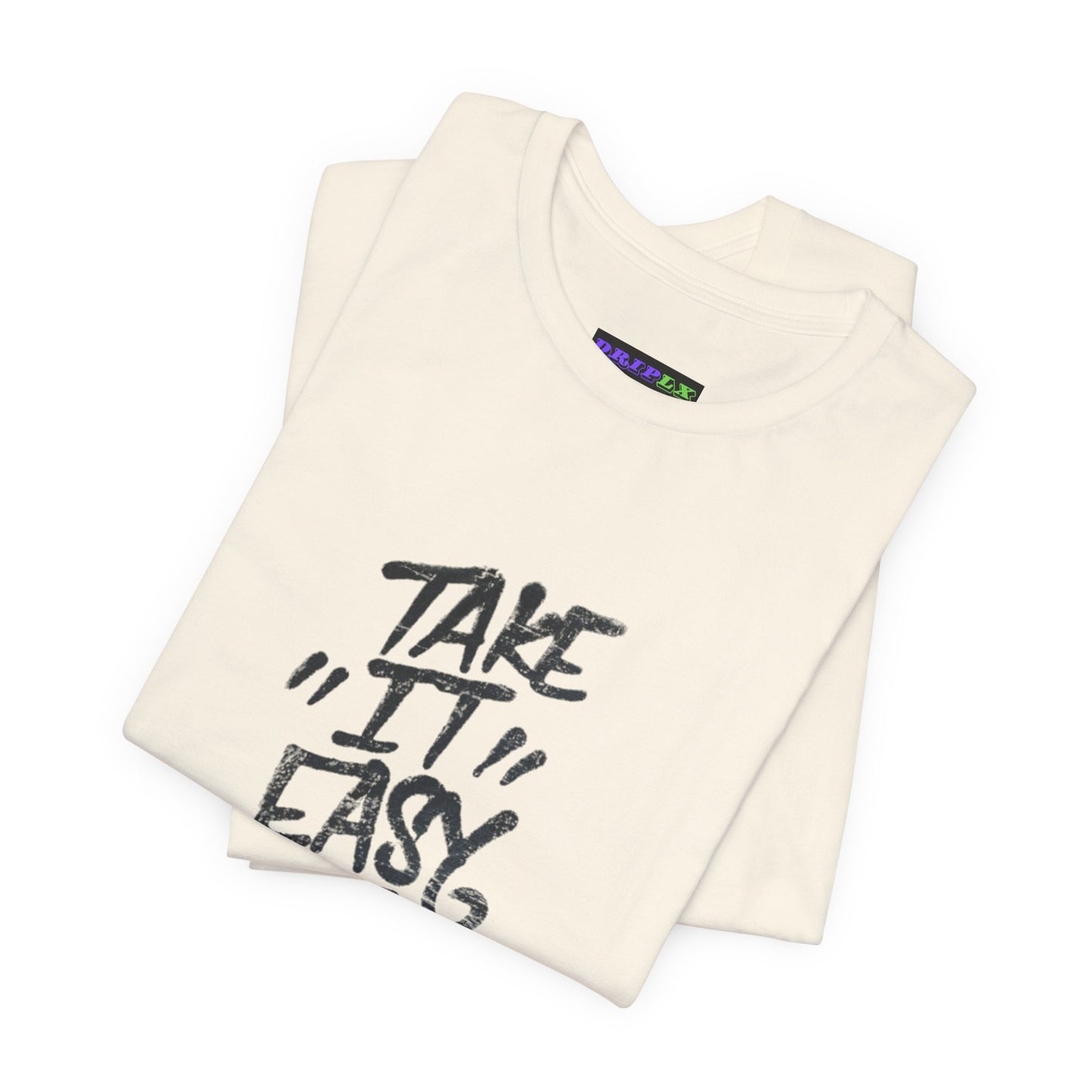 Take It Easy