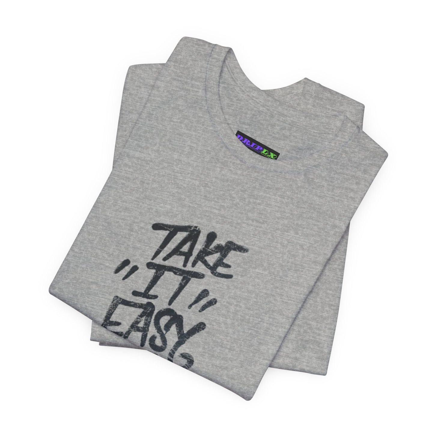 Take It Easy