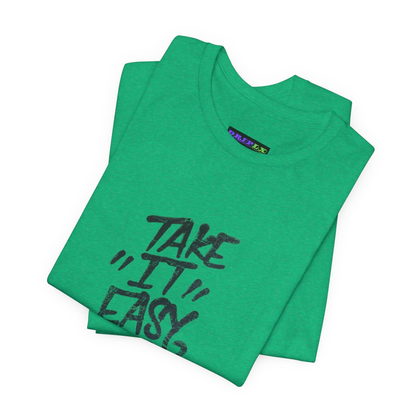 Take It Easy