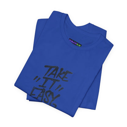 Take It Easy